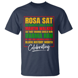 Black History Month T Shirt Rosa Sat So Martin Walk Obama Run TS02 Navy Printyourwear