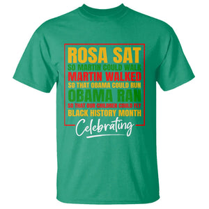 Black History Month T Shirt Rosa Sat So Martin Walk Obama Run TS02 Irish Green Printyourwear