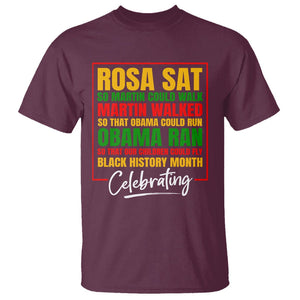 Black History Month T Shirt Rosa Sat So Martin Walk Obama Run TS02 Maroon Printyourwear