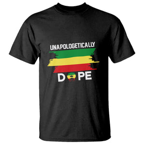 Black History Month T Shirt Unapologetically Dope Black Pride Melanin African American TS02 Black Printyourwear