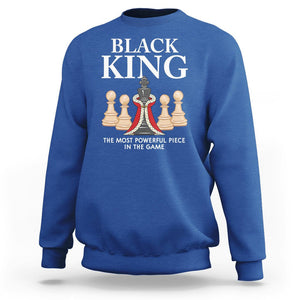 Black King The Most Powerful Piece In The Game Chess Sweatshirt TS09 Royal Blue Printyourwear