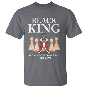 Black King The Most Powerful Piece In The Game Chess T Shirt TS09 Charcoal Printyourwear