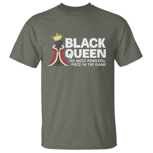 Black Queen The Most Powerful Piece In The Game Chess T Shirt TS09 Military Green Printyourwear