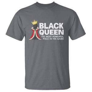 Black Queen The Most Powerful Piece In The Game Chess T Shirt TS09 Charcoal Printyourwear