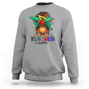 Black Teacher Life Messy Bun African American Educate Sweatshirt TS09 Sport Gray Printyourwear