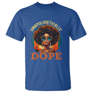 Black Women Unapologetically Dope Juneteenth Black History T Shirt TS01 Royal Blue Printyourwear