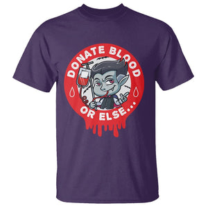 Blood Donor T Shirt Vampire Donate Blood Or Else... TS09 Purple Printyourwear