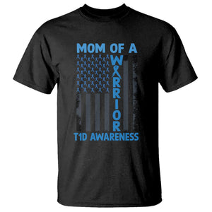 Blue American Flag Mom Of A Warrior T1D Awareness T Shirt TS02 Black Printyourwear