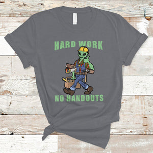 Blue Collar Hard Work No Handouts Alien Worker Labor Day T Shirt TS02 Charcoal Printyourwear