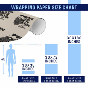Bonus Dads With Beards Are Better Wrapping Paper Roll Retro Step Dad Fathers Day TS10 Print Your Wear