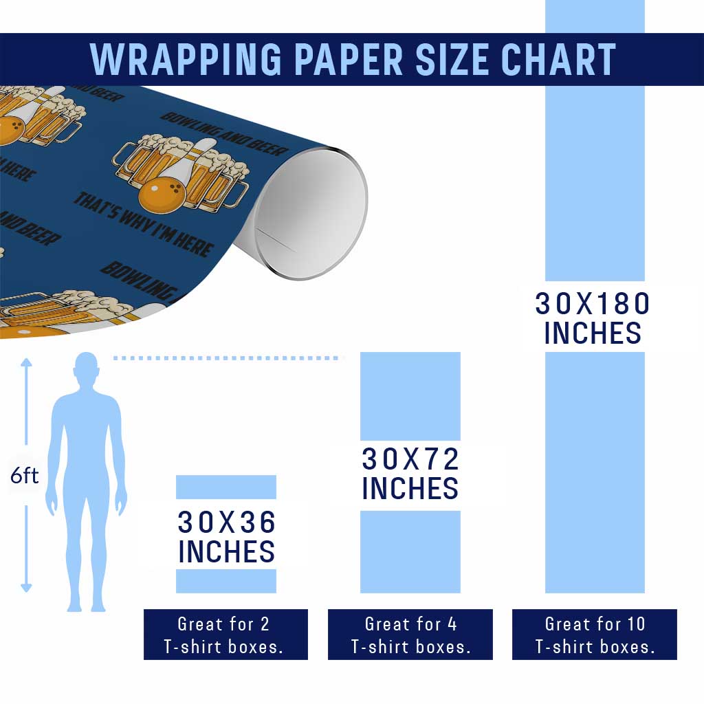 Bowling And Beer That's Why I'm Here Wrapping Paper Roll Drinking Bowling Gift TS12 Print Your Wear
