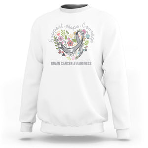 Brain Cancer Sweatshirt Brain Cancer Awareness Support Hope Courage Grey Ribbon TS02 White Printyourwear