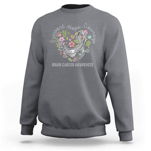 Brain Cancer Sweatshirt Brain Cancer Awareness Support Hope Courage Grey Ribbon TS02 Charcoal Printyourwear