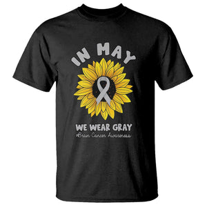 Brain Cancer T Shirt In May We Wear Gray Brain Cancer Awareness Month Sunflower TS02 Black Printyourwear