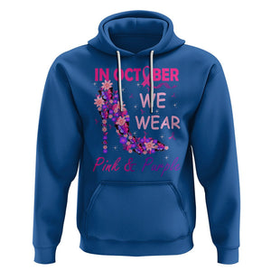 Breast Cancer And Domestic Violence Hoodie In October We Wear Pink and Purple Floral High Heel Support Women TS02 Royal Blue Printyourwear