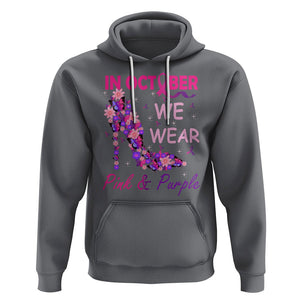 Breast Cancer And Domestic Violence Hoodie In October We Wear Pink and Purple Floral High Heel Support Women TS02 Charcoal Printyourwear