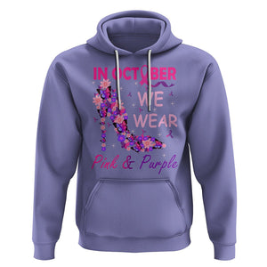 Breast Cancer And Domestic Violence Hoodie In October We Wear Pink and Purple Floral High Heel Support Women TS02 Violet Printyourwear