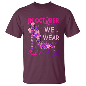 Breast Cancer And Domestic Violence T Shirt In October We Wear Pink and Purple Floral High Heel Support Women TS02 Maroon Printyourwear