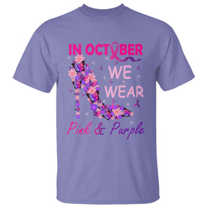 Breast Cancer And Domestic Violence T Shirt In October We Wear Pink and Purple Floral High Heel Support Women TS02 Violet Printyourwear