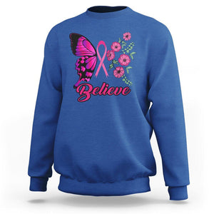 Breast Cancer Awareness Sweatshirt Believe Butterfly Flower Pink Ribbon Support Squad TS02 Royal Blue Printyourwear