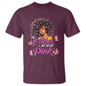 Breast Cancer Awareness T Shirt In October We Wear Pink Ribbon Black Afro Women TS02 Maroon Printyourwear