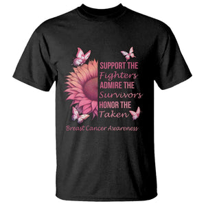 Breast Cancer Awareness T Shirt Support Admire Honor Breast Cancer Warrior Survivor Pink Sunflower TS02 Black Printyourwear