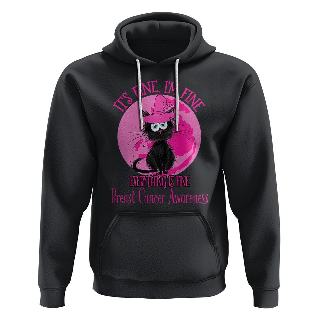 Breast Cancer Cat Hoodie It's Fine I'm Fine Everything's Fine Black Cat Breast Cancer Warrior TS02 Black Printyourwear