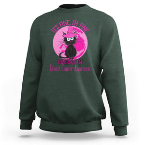 Breast Cancer Cat Sweatshirt It's Fine I'm Fine Everything's Fine Black Cat Breast Cancer Warrior TS02 Dark Forest Green Printyourwear