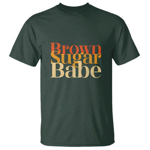 Brown Sugar Babe Proud Black History Women Pride Juneteenth T Shirt TS01 Dark Forest Green Printyourwear