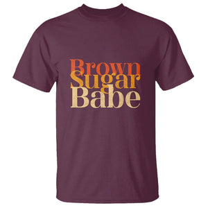 Brown Sugar Babe Proud Black History Women Pride Juneteenth T Shirt TS01 Maroon Printyourwear