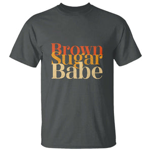 Brown Sugar Babe Proud Black History Women Pride Juneteenth T Shirt TS01 Dark Heather Printyourwear