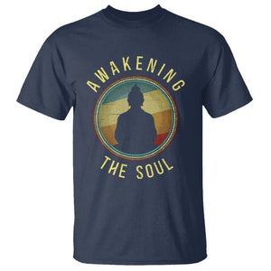 Buddhism T Shirt Awakening The Soul Buddha Zen Yoga TS09 Navy Printyourwear