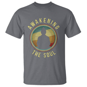 Buddhism T Shirt Awakening The Soul Buddha Zen Yoga TS09 Charcoal Printyourwear