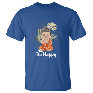 Buddhism T Shirt Be Happy Little Baby Buddha TS09 Royal Blue Printyourwear