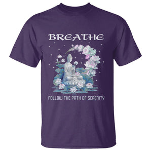 Buddhism T Shirt Breathe Follow The Path Of Serenity TS09 Purple Printyourwear