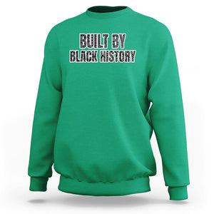 Built by Black History Sweatshirt TS02 Irish Green Printyourwear