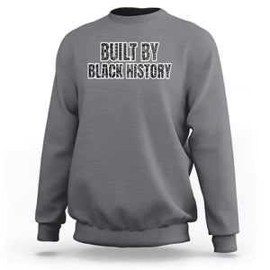 Built by Black History Sweatshirt TS02 Charcoal Printyourwear