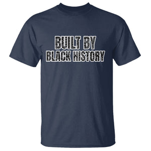 Built by Black History T Shirt TS02 Navy Printyourwear