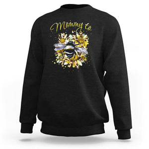 Bumblebee New Mom Sweatshirt Mommy To Be Pregnancy Announcement First Mother's Day TS02 Black Printyourwear