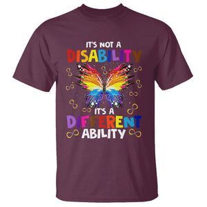 Butterfly Autism T Shirt It's Not A Disability It's A Different Ability Spectrum Rainbow Infinity TS02 Maroon Printyourwear