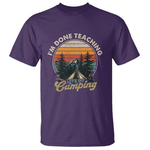 Camper Teacher T Shirt I'm Done Teaching Let's Go Camping TS09 Purple Printyourwear