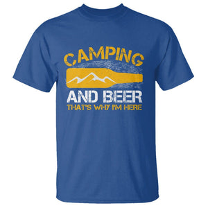 Camping And Beer That's Why I'm Here Drinking T Shirt TS09 Royal Blue Printyourwear