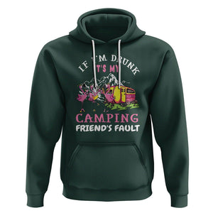 Camping Beer Lover Hoodie If I'm Drunk It's My Camping Friend's Fault Funny Flamingo TS09 Dark Forest Green Printyourwear