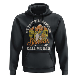 Camping Dad Hoodie My Favorite Camping Buddies Call Me Dad Vintage Father's Day TS02 Black Print Your Wear