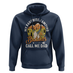 Camping Dad Hoodie My Favorite Camping Buddies Call Me Dad Vintage Father's Day TS02 Navy Print Your Wear