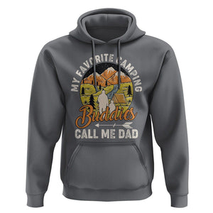 Camping Dad Hoodie My Favorite Camping Buddies Call Me Dad Vintage Father's Day TS02 Charcoal Print Your Wear