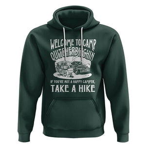 Camping Hoodie Welcome To Camp Quitcherbitchin BBQ Campfire Motorhome TS09 Dark Forest Green Printyourwear