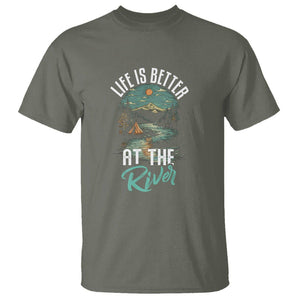 Camping Lover T Shirt Life Is Better At The River TS09 Military Green Printyourwear