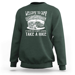 Camping Sweatshirt Welcome To Camp Quitcherbitchin BBQ Campfire Motorhome TS09 Dark Forest Green Printyourwear