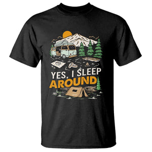 Camping T Shirt Yep I Sleep Around Campers TS09 Black Printyourwear